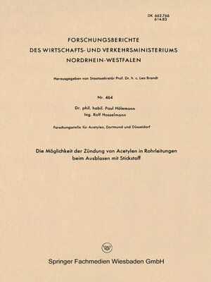 cover image of Die Möglichkeit der Zündung von Acetylen in Rohrleitungen beim Ausblasen mit Stickstoff